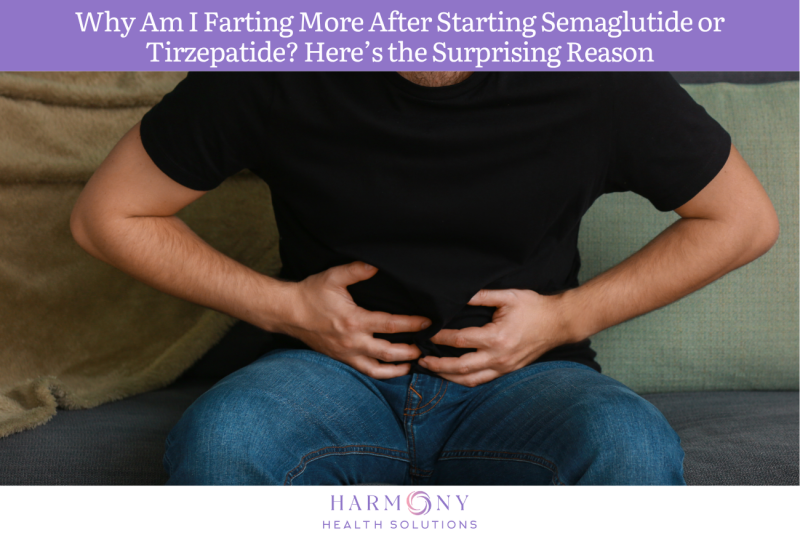 Why Am I Farting More After Starting Semaglutide or Tirzepatide Here’s the Surprising Reason